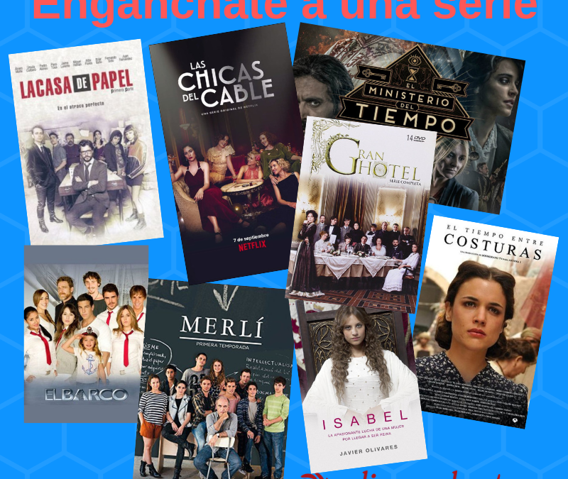 ¡Engánchate a una serie!